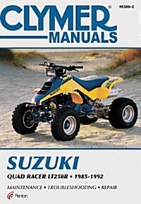 Suzuki Quad Racer LT250R ATV (1985-1992) Service Repair Manual (Paperback, 2nd ed.)