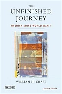 Unfinished Journey: America Since World War II (Paperback, 8)
