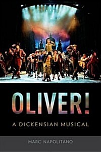 Oliver!: A Dickensian Musical (Hardcover)