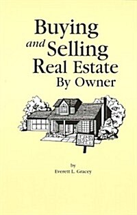 Buying and Selling Real Estate by Owner (Paperback, 3rd)