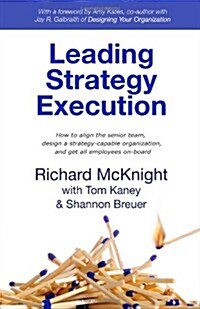 Leading Strategy Execution (Paperback)