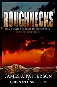 Roughnecks (Paperback)