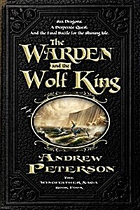 The Warden and the Wolf King (Hardcover)