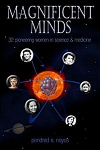 [중고] Magnificent Minds: Inspiring Women in Science (Hardcover)