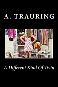 A Different Kind of Twin (Paperback)