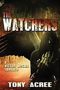 The Watchers: A Victor McCain Thriller Book 2 (Paperback)