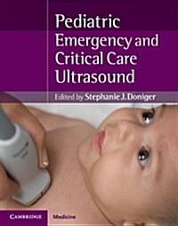 Pediatric Emergency Critical Care and Ultrasound (Hardcover)