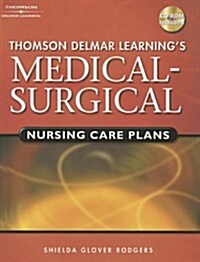 Delmars Medical-Surgical Nursing Care Plans (Book Only) (Paperback)