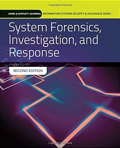 System Forensics, Investigation, and Response (Paperback, 2)