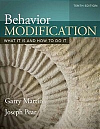 Behavior Modification : What It Is and How To Do It (Paperback, 10 New edition)