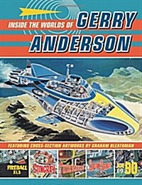 Inside the World of Gerry Anderson (Hardcover)