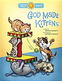 God Made Kittens (Paperback)
