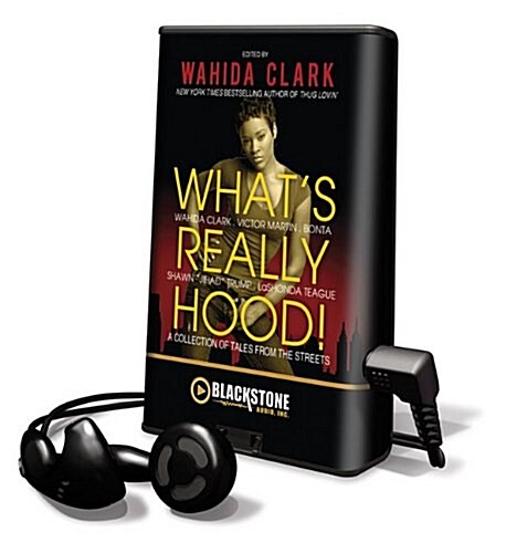 Whats Really Hood! (Pre-Recorded Audio Player)