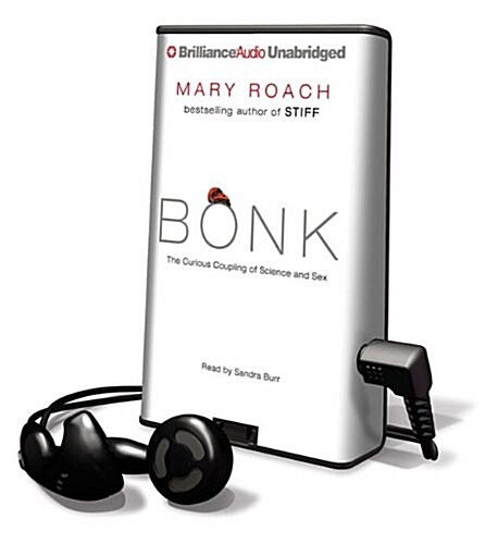 Bonk: The Curious Coupling of Science and Sex (Pre-Recorded Audio Player)