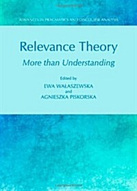 Relevance Theory : More Than Understanding (Hardcover)