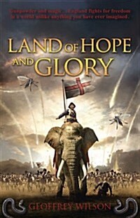 Land of Hope and Glory (Paperback)