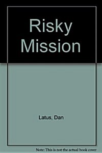 Risky Mission (Paperback)