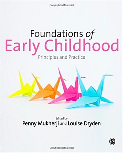 Foundations of Early Childhood : Principles and Practice (Hardcover)