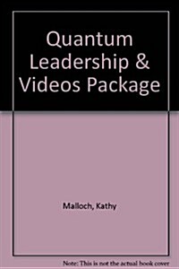 Quantum Leadership & Videos Package (Hardcover, 3, Revised)