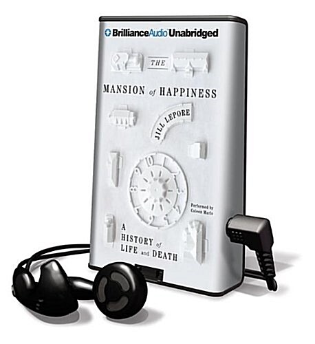 The Mansion of Happiness: A History of Life and Death (Pre-Recorded Audio Player, Library)