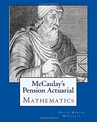 McCaulays Pension Actuarial Mathematics (Paperback)