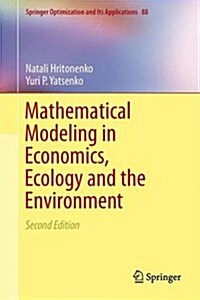 Mathematical Modeling in Economics, Ecology and the Environment (Hardcover, 2, 2013)