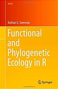 Functional and Phylogenetic Ecology in R (Paperback, 2014)
