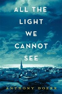 All the Light We Cannot See (Paperback)