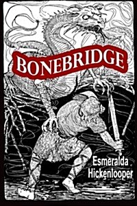 Bonebridge (Paperback)