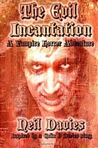 The Evil Incantation (Paperback)