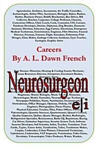 Careers: Neurosurgeon (Paperback)