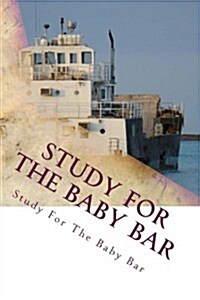 Study for the Baby Bar: Answers to Examination Questions (Paperback)