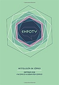 Ehpoty: Antologia de Comics (Paperback)