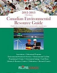 Canadian Environmental Resource Guide, 2012 (Paperback, 2012)