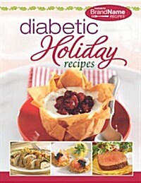 Diabetic Holiday Recipes (Spiral)