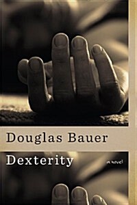 Dexterity (Paperback, Reprint)