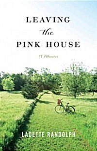 Leaving the Pink House (Paperback)