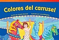 Colores del Carrusel (Paperback)