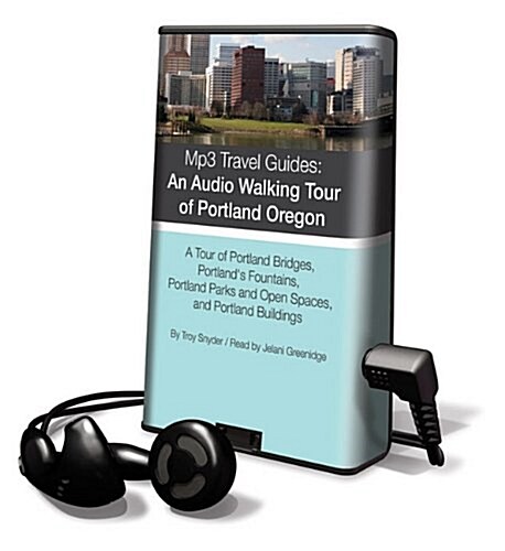 Portland, Oregon - An Audio Walking Tour (Pre-Recorded Audio Player)