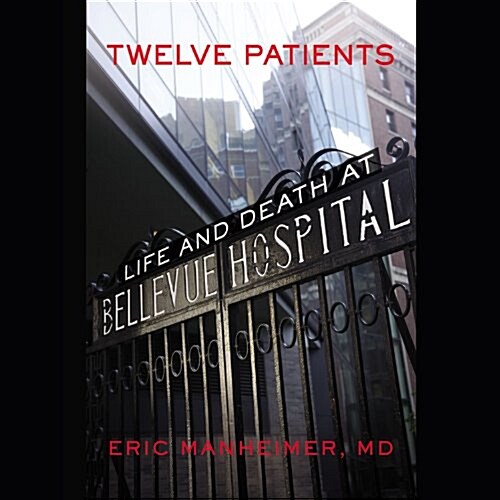 Twelve Patients (Pre-Recorded Audio Player)