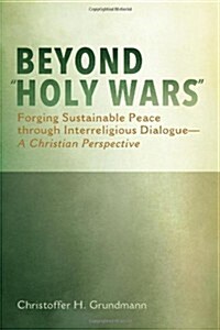 Beyond Holy Wars (Paperback)