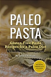 Paleo Pasta (Paperback)