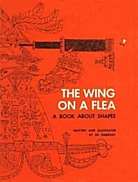 The Wing on a Flea (Hardcover)