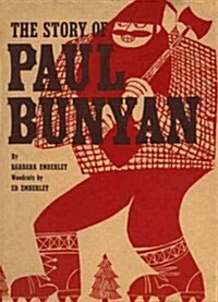 The Story of Paul Bunyan (Hardcover)
