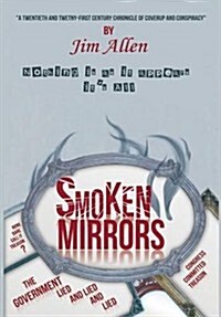 Smoken Mirrors (Hardcover)