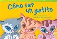 C?o Ser Un Gatito (Paperback)