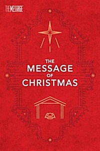 The Message of Christmas, Campaign Edition 100-Pack (Paperback)