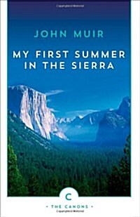 My First Summer In The Sierra (Paperback, Main - Canons edition)