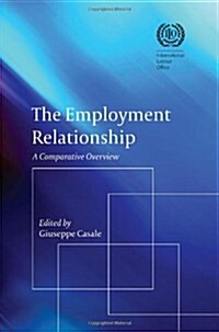 The Employment Relationship : A Comparative Overview (Paperback)