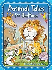 Animal Tales for Bedtime (Hardcover)